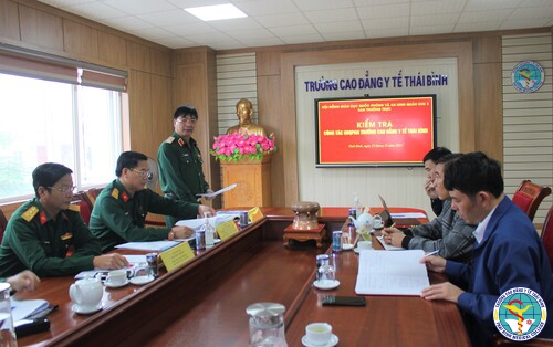 Quân khu 3 kiểm tra công tác giáo dục quốc phòng, an ninh tại Trường Cao đẳng Y tế Thái Bình
