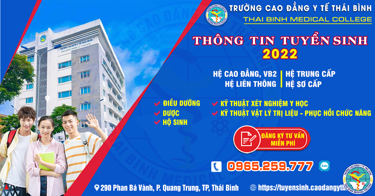 Trường Cao đẳng Y tế Thái Bình thông báo tuyển sinh Cao đẳng, Trung cấp năm 2022