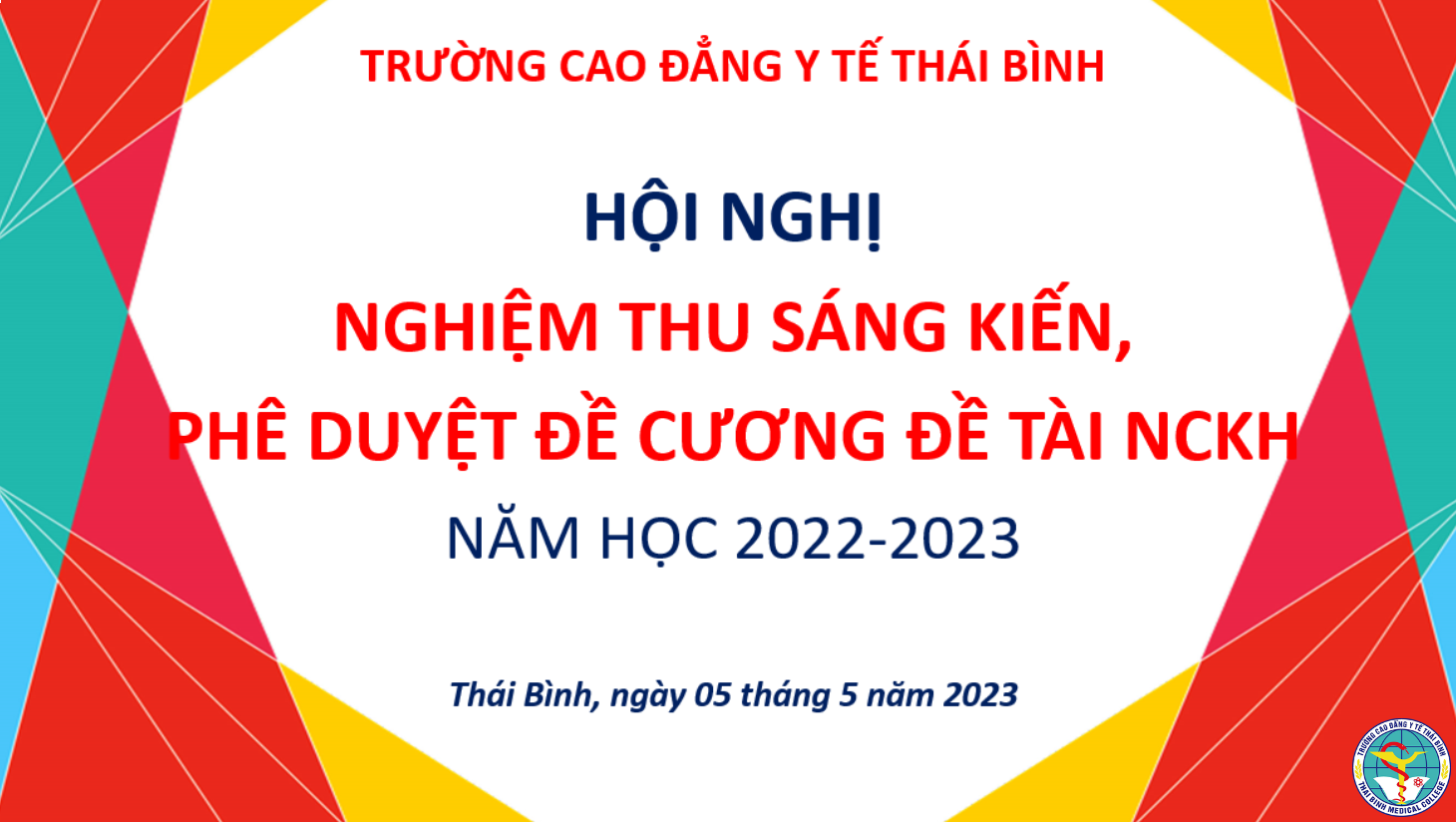 Hội nghị nghiệm thu sáng kiến, phê duyệt đề cương đề tài nghiên cứu khoa học năm học 2022-2023